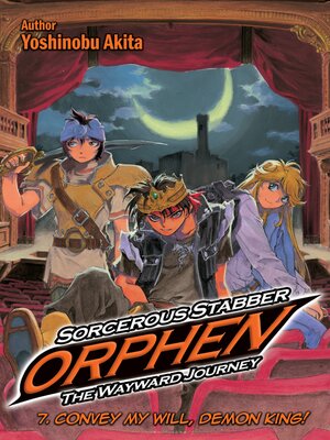cover image of Sorcerous Stabber Orphen: The Wayward Journey, Volume 7